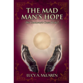 The Mad Man's Hope: (The Commune's Curse: Book 2) - Paperback