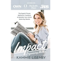 Impact Organizing Method: The experts' proven method to transform and declutter your life for same day results. - Paperback