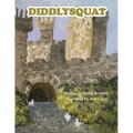 Diddlysquat - Paperback