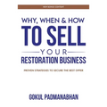 Why, When & How to Sell Your Restoration Business - Paperback