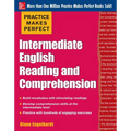 Practice Makes Perfect Intermediate English Reading and Comprehension - Paperback