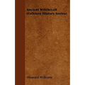 Ancient Witchcraft (Folklore History Series) - Paperback
