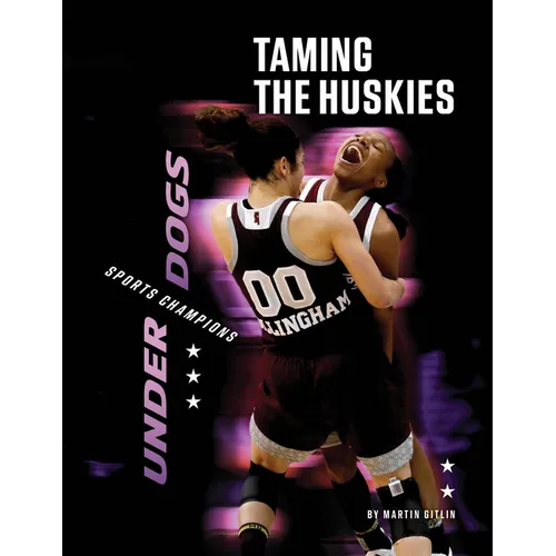 Taming the Huskies - Library Binding