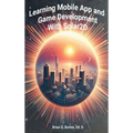 Learning Mobile App and Game Development with Solar2D - Hardcover