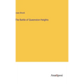 The Battle of Queenston Heights - Hardcover