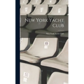 New York Yacht Club - Hardcover