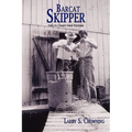 Barcat Skipper: Tales of a Tangier Island Waterman - Paperback