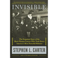 Invisible: The Forgotten Story of the Black Woman Lawyer Who Took Down America's Most Powerful Mobster - Paperback