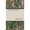 The Schools of Vedanta - Hardcover