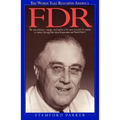 The Words That Reshaped America: FDR - Paperback