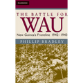 The Battle for Wau - Hardcover