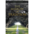 The Marrow of Tradition - Paperback