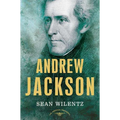 Andrew Jackson: The American Presidents Series: The 7th President, 1829-1837 - Hardcover