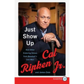 Just Show Up LP - Paperback