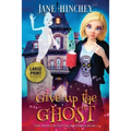 Give up the Ghost - Large Print Edition - Paperback