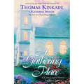 The Gathering Place: A Cape Light Novel - Paperback