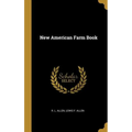 New American Farm Book - Hardcover