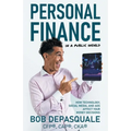 Personal Finance in a Public World: How Technology, Social Media, and Ads Affect Your Money Decisions - Paperback
