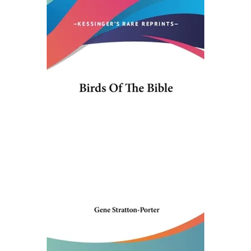 Birds Of The Bible - Hardcover