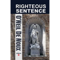 Righteous Sentence - Paperback