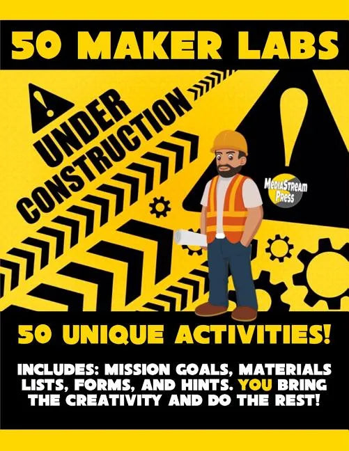 50 Maker Labs - Paperback