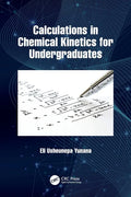 Calculations in Chemical Kinetics for Undergraduates - Paperback