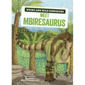 Meet Mbiresaurus: A Graphic Guide - Paperback