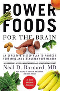 Power Foods for the Brain: An Effective 3-Step Plan to Protect Your Mind and Strengthen Your Memory - Hardcover