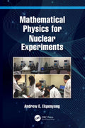 Mathematical Physics for Nuclear Experiments - Paperback