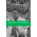 Death in the Congo: Murdering Patrice Lumumba - Hardcover