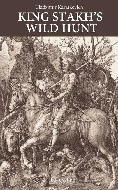 King Stakh's Wild Hunt - Paperback