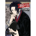 No Longer Allowed in Another World Vol. 5 - Paperback