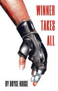 Winner Takes All Pt. 1 - Paperback