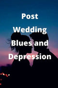 Post-Wedding Blues and Depression - Paperback