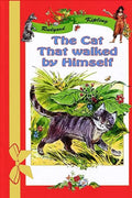 The Cat That walked by Himself - Paperback