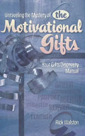 Unraveling the Mystery of the Motivational Gifts - Hardcover