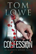 The Confession: An Elizabeth Monroe Novel - Paperback