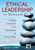 Ethical Leadership in Schools: Creating Community in an Environment of Accountability - Paperback