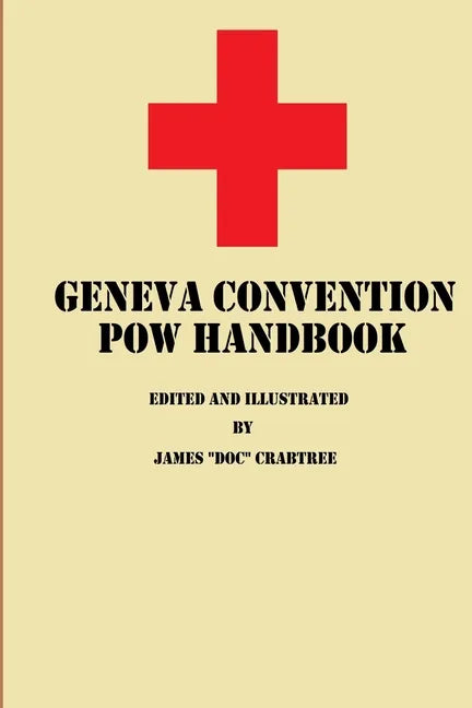 Geneva Convention POW Handbook - Paperback