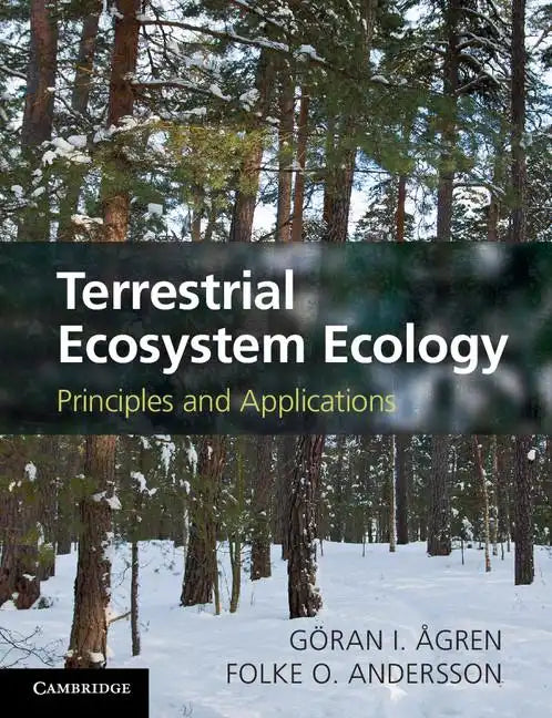 Terrestrial Ecosystem Ecology - Paperback