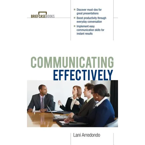 Communicating Effectively - Hardcover