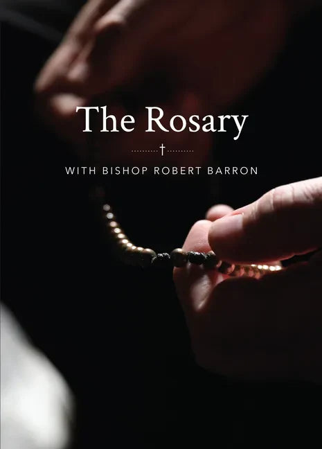 The Rosary with Bishop Barron - Paperback