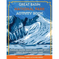 Great Basin National Park Activity Book: Puzzles, Mazes, Games, and More about Great Basin National Park - Paperback