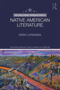 The Routledge Introduction to Native American Literature - Paperback
