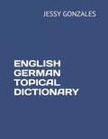 English German Topical Dictionary - Paperback