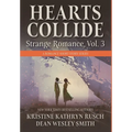 Hearts Collide, Vol. 3: A Strange Romance Short Story Series - Hardcover
