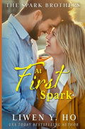 At First Spark: A Christian Contemporary Romance - Paperback
