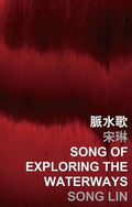 Song of Exploring the Waterways - Paperback