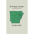 35 Degrees 24 Minutes North - 91 Degrees West: A Town Called Hickory Ridge - Hardcover