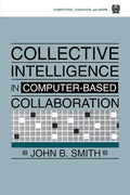 Collective Intelligence in Computer-Based Collaboration - Paperback
